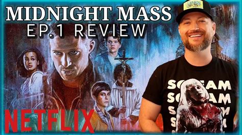 Midnight Mass Episode 1 .
